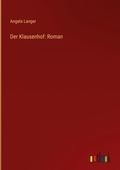 Cover: Der Klausenhof - Outlook Verlag