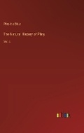Cover: The Natural History of Pliny - Outlook Verlag