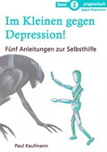 Cover: Im Kleinen gegen Depression! - tredition