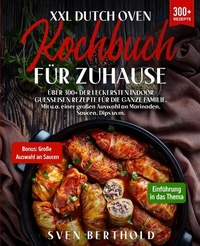 Abbildung von: XXL Dutch Oven Kochbuch für Zuhause - tredition
