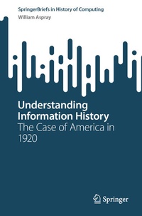 Enlarge image Cover: Understanding Information History - Springer