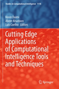 Enlarge image Cover: Cutting Edge Applications of Computational Intelligence Tools and Techniques - Springer
