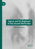 Cover: Cyprus and its Regiment in the Second World War - Palgrave Macmillan