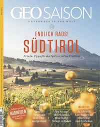 Bild: GEO SAISON 05/2021 - Südtirol - Gruner + Jahr Magazine