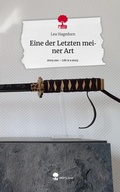 Cover: Eine der Letzten meiner Art. Life is a Story - story.one - story.one publishing