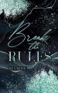 Cover: Break the Rules - BoD - Books on Demand