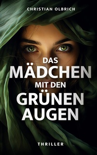 Abbildung von: Das Mädchen mit den grünen Augen - BoD - Books on Demand