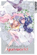 Cover: Waking up in a Yuri World, Band 01 - TOKYOPOP GmbH