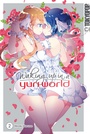 Bild: Waking up in a Yuri World, Band 02 - TOKYOPOP GmbH
