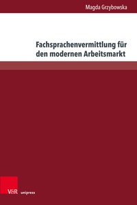 Abbildung von: Fachsprachenvermittlung für den modernen Arbeitsmarkt - Brill Deutschland