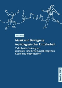 Abbildung von: Musik und Bewegung in pädagogischer Einzelarbeit - Waxmann Verlag GmbH
