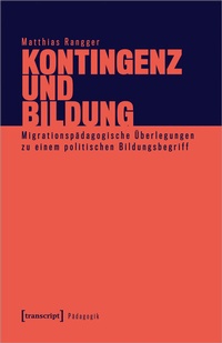 Enlarge image Cover: Kontingenz und Bildung - transcript