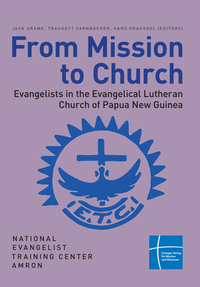 Abbildung von: From Mission to Church - Erlanger Verlag für Mission und Ökumene