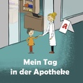 Cover: Mein Tag in der Apotheke - Windy Verlag GmbH