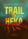 Cover: Trail to Heka - Art Skript Phantastik