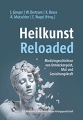 Cover: Heilkunst Reloaded - MWV Medizinisch Wissenschaftliche Verlagsgesellschaft