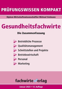 Abbildung von: Gesundheitsfachwirte: Prüfungswissen kompakt - Fachwirteverlag