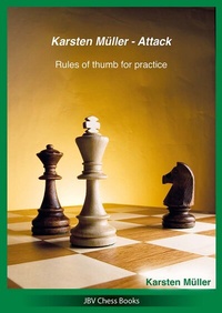 Enlarge image Cover: Karsten Müller - Attack - Beyer, Joachim, Verlag