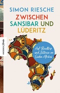 Cover: Zwischen Sansibar und L&uuml;deritz - Knesebeck