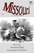 Cover: Woman Chief - Kampf gegen die Blackfeet - vss-Verlag