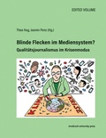 Cover: Blinde Flecken im Mediensystem? - innsbruck university press
