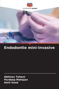 Cover: Endodontie mini-invasive - Editions Notre Savoir