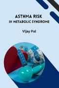 Cover: Asthma Risk in Metabolic Syndrome - MEEM PUBLISHERS