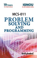 Cover: MCS-011 Problem Solving And Programming - Gullybaba Publishing House Pvt. Ltd