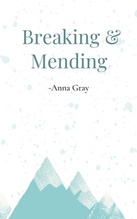 Enlarge image Cover: Breaking and Mending - BookLeaf Publishing