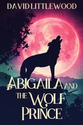 Cover: Abigaila And The Wolf Prince - Next Chapter