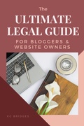 Bild: The Ultimate Legal Guide for Bloggers & Website Owners - KC Bridges
