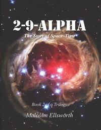Enlarge image Cover: 2-9-Alpha (Book 2 of a Trilogy) - Malcolm Randall