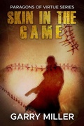 Cover: Skin In The Game - Garry Miller