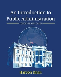 Enlarge image Cover: An Introduction to Public Administration - Cognella, Inc