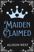 Cover: Maiden Claimed (Royally Claimed, #2) - Slow Burn Publishing