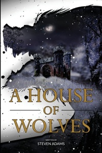 Enlarge image Cover: A House of Wolves - Castle Drum Publishing