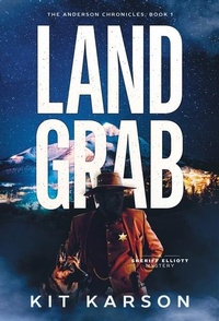 Abbildung von: Land Grab - Granite Mountain Press