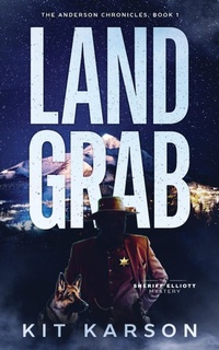 Abbildung von: Land Grab - Granite Mountain Press