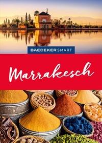 Abbildung von: Baedeker SMART Reiseführer Marrakesch - Baedeker
