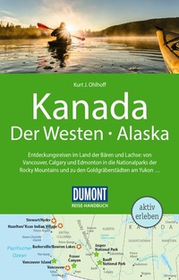 Abbildung von: DUMONT Reise-Handbuch Reiseführer Kanada, Der Westen, Alaska - DuMont Reiseverlag