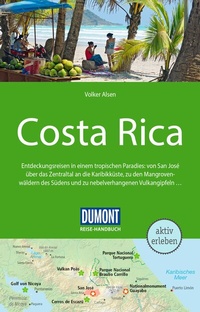 Abbildung von: DUMONT Reise-Handbuch Reiseführer Costa Rica - DuMont Reiseverlag