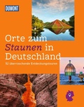 Cover: DUMONT Bildband Orte zum Staunen in Deutschland - DuMont Reiseverlag