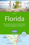 Cover: DUMONT Reise-Handbuch Reisef&uuml;hrer Florida - DuMont Reiseverlag