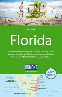 Abbildung von: DUMONT Reise-Handbuch Reiseführer Florida - DuMont Reiseverlag