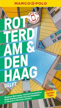 Abbildung von: MARCO POLO Reiseführer Rotterdam & Den Haag, Delft - MARCO POLO ein Imprint von MAIRDUMONT