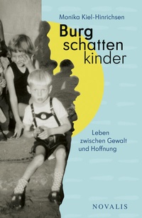 Abbildung von: Burgschattenkinder - Novalis-Verlag