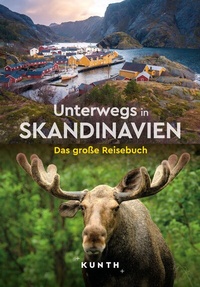 Abbildung von: KUNTH Unterwegs in Skandinavien - Kunth Verlag