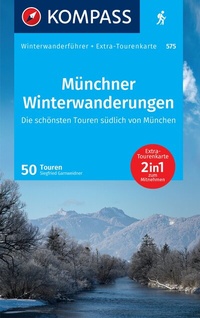 Abbildung von: KOMPASS Wanderführer Münchner Winterwanderungen, 50 Touren mit Extra-Tourenkarte - KOMPASS-Karten