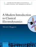 Cover: A Modern Introduction to Classical Electrodynamics - OUP eBook