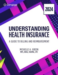 Enlarge image Cover: Understanding Health Insurance: A Guide to Billing and Reimbursement, 2024 Edition - Delmar Cengage Learning